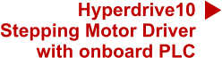 Hyperdrive10 Stepping Motor Driverwith onboard PLC