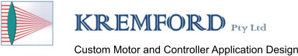 Kremford Pty Ltd - Custom Motor and Controller Application Design
